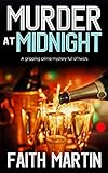 MURDER AT MIDNIGHT a gripping crime mystery full of twists (DI Hillary Greene Book 15) (English Edit livre