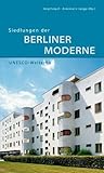 Siedlungen der Berliner Moderne (DKV-Edition) livre