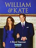 William & Kate: A Royal Souvenir livre