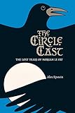 The Circle Cast (English Edition) livre