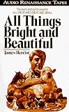 All Things Bright and Beautiful livre