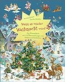 Wenn es wieder Weihnacht wird: Ein Wimmelbuch mit 150 Überraschungen zum Suchen und Entdecken livre