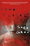 Come Closer (English Edition) livre