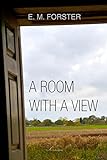 A Room with a View (Timeless Classic) (English Edition) livre