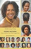 Going Natural; How to Fall in Love with Nappy Hair (Going Natural How to Fall in Love with Nappy Hai livre