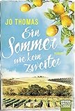 Ein Sommer wie kein zweiter: Roman livre