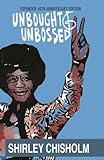 Unbought and Unbossed: Expanded 40th Anniversary Edition (English Edition) livre