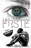 ICH WAR DER ERSTE: Band 1 livre