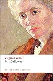 Mrs Dalloway (Oxford World's Classics) (English Edition) livre