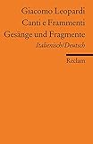 Canti e Frammenti /Gesänge und Fragmente: Ital. /Dt. (Reclams Universal-Bibliothek) livre