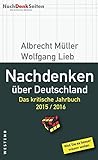 Nachdenken über Deutschland: Das kritische Jahrbuch 2015 / 2016 livre