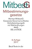 Mitbestimmungsgesetze: in den Unternehmen mit allen Wahlordnungen (dtv Beck Texte) livre