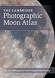 The Cambridge Photographic Moon Atlas (English Edition) livre