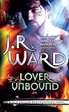 Lover Unbound: Number 5 in series (Black Dagger Brotherhood Series) (English Edition) livre