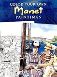 Color Your Own Manet Paintings livre