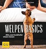 Welpen-Basics: Alles, was Hundehalter wissen müsssen (GU Tier Spezial) livre