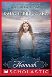 Daughters of the Sea #1: Hannah (English Edition) livre