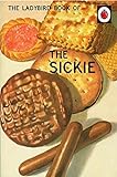 The Ladybird Book of the Sickie livre