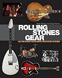 Rolling Stones Gear: All the Stones' Instruments from Stage to Studio livre