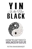 Yin is the new black (English Edition) livre