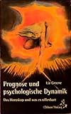 Prognose und psychologische Dynamik: Das Horoskop und was es offenbart (Standardwerke der Astrologie livre