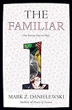 The Familiar, Volume 1: One Rainy Day in May livre