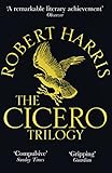 The Cicero Trilogy (English Edition) livre