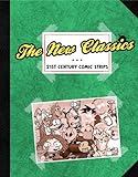 The New Classics - 21st Century Comic Strips (English Edition) livre