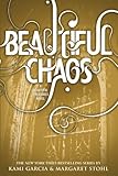 Beautiful Chaos (Beautiful Creatures Book 3) (English Edition) livre