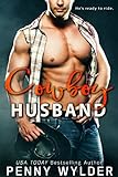 Cowboy Husband (English Edition) livre