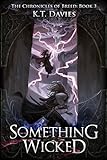 Something Wicked: The Chronicles of Breed: Book Three (English Edition) livre