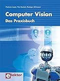 Computer Vision: Das Praxisbuch livre