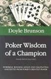 Poker Wisdom of a Champion livre