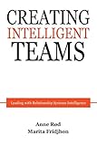 Creating Intelligent teams livre