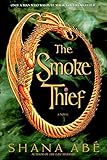 The Smoke Thief (Drakon Book 1) (English Edition) livre