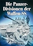 Die Panzer-Divisionen der Waffen-SS livre