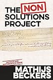The non-solutions project (English Edition) livre