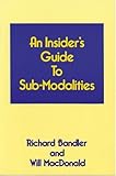 An Insiders Guide to Sub Modalities livre