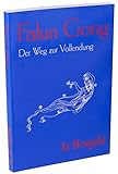 Falun Gong: Der Weg zur Vollendung livre