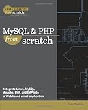 MySQL & PHP From Scratch 1st edition by Maxfield, Wade (2000) Taschenbuch livre