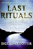 Last Rituals: An Icelandic Novel of Secret Symbols, Medieval Witchcraft, and Modern Murder livre