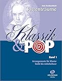 Klassik & Pop Band 1 - Arrangements für Klavier, leicht bis mittelschwer livre