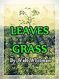 Leaves of Grass (Illustrated) (English Edition) livre