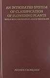 An Integrated System of Classification of Flowering Plants livre