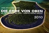 Weingarten-Kalender Die Erde von oben 2010 livre