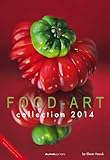 Food Art Bildkalender 2014 von Elmar Hauck livre