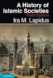 A History of Islamic Societies (English Edition) livre
