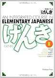 Genki II: An Integrated Course in Elementary Japanese II livre