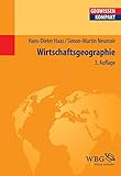 Wirtschaftsgeographie (Geowissenschaften kompakt) livre