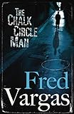 The Chalk Circle Man (Commissaire Adamsberg Book 1) (English Edition) livre